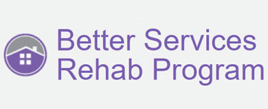 Better Services Rehab Program