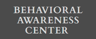 Behavioral Awareness Center